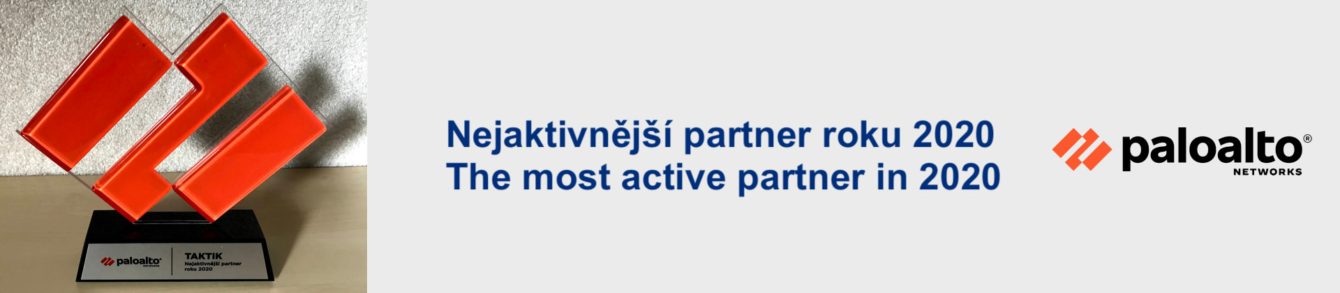 TAKTIK is the most active partner of Palo Alto Networks in 2020!